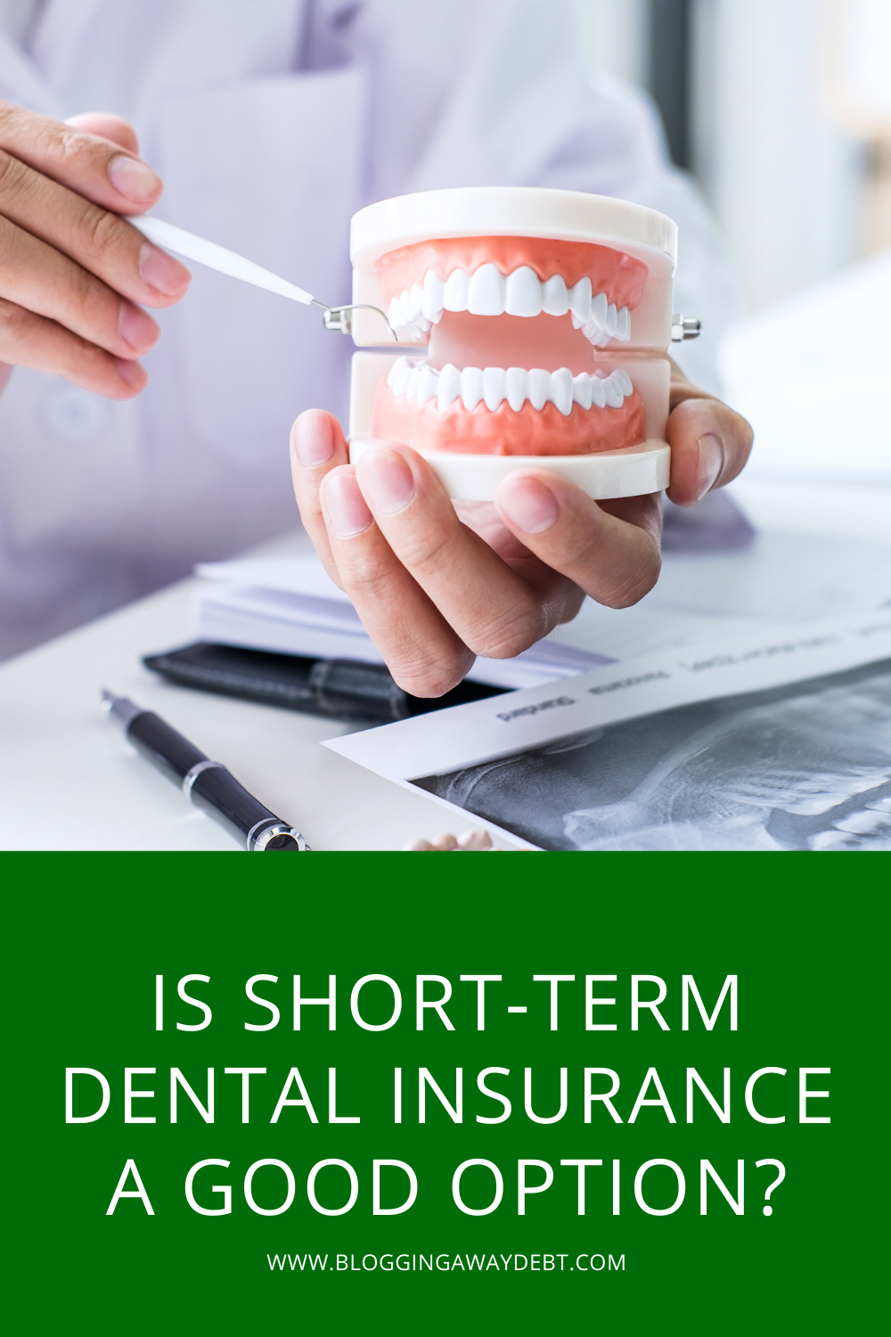 Dental Insurance - Short Term